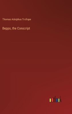 Beppo, the Conscript
