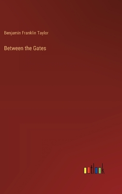 Between the Gates