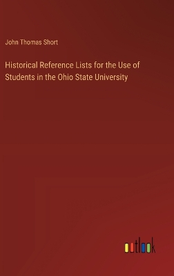 Historical Reference Lists for the Use of Students in the Ohio State  University