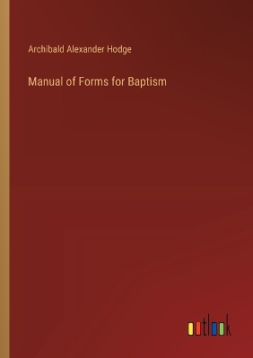 Manual of Forms for Baptism