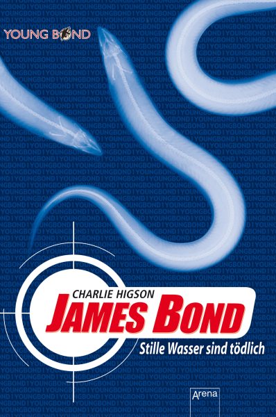 James Bond. Stille Wasser sind tÃ¶dlich