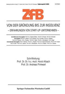 Von der Gründung bis zur Insolvenz Erfahrungen von Start-Up-Unternehmen 2003 ed.