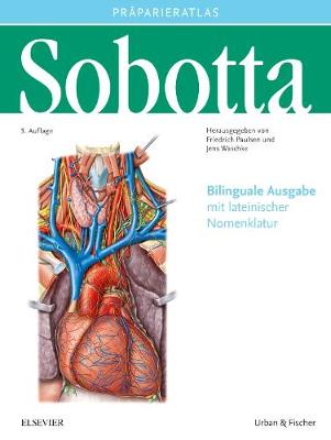 Sobotta PrÃ¤parieratlas: Bilinguale Ausgabe
