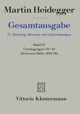 Uberlegungen VII - XI: (Schwarze Hefte 1938/39) 2nd 2., Durchgesehene Auflage 2022 ed.