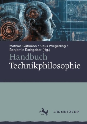 Handbuch Technikphilosophie 2024 ed.