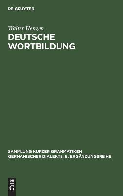 Deutsche Wortbildung 3rd REV. and Enl. ed.