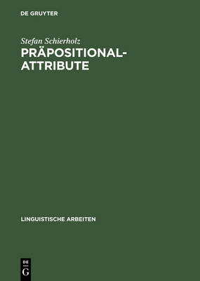 Präpositionalattribute Reprint 2012 ed.