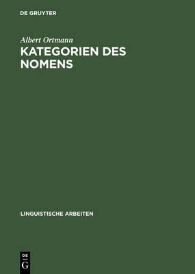 Kategorien des Nomens Reprint 2013 ed.