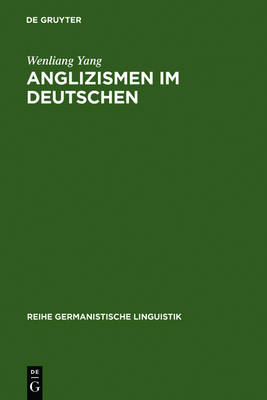 Anglizismen im Deutschen: am Beispiel des Nachrichtenmagazins 'Der Spiegel'