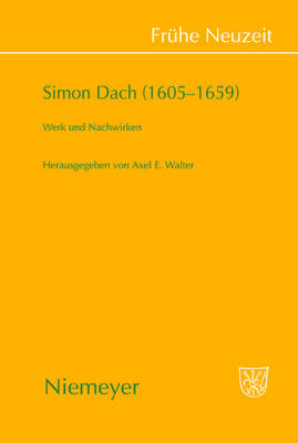 Simon Dach (1605â€“1659): Werk und Nachwirken