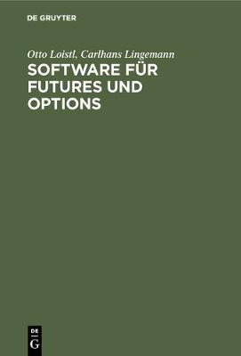 Software für Futures und Options Reprint 2018 ed.