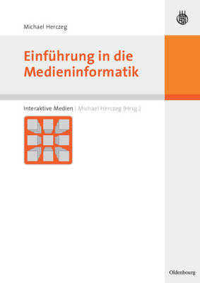 Einführung in Die Medieninformatik