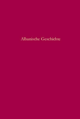 Albanische Geschichte