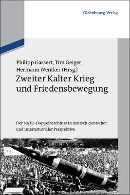 Zweiter Kalter Krieg und Friedensbewegung