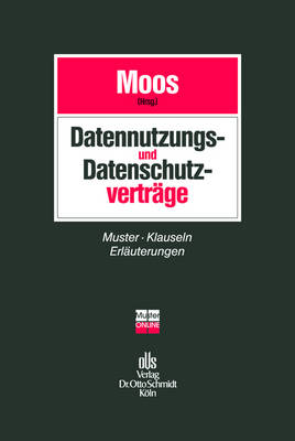 Datennutzungs- und DatenschutzvertrÃ¤ge: Muster, Klauseln, Erlauterungen
