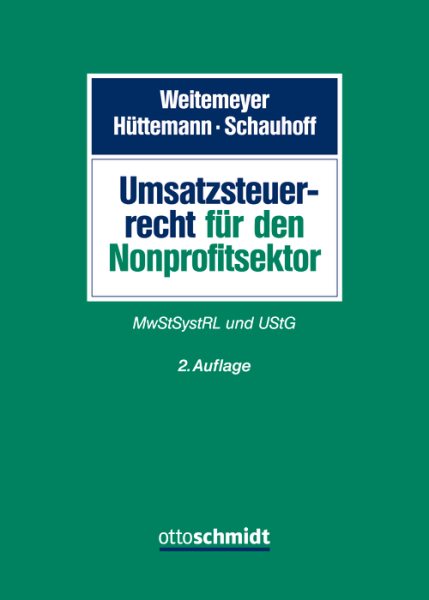 Umsatzsteuerrecht fÃ¼r den Nonprofitsektor: MwStSystRL und UStG