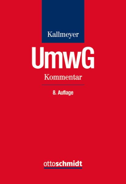 Umwandlungsgesetz, Kommentar: Verschmelzung, Spaltung und Formwechsel bei Handelsgesellschaften