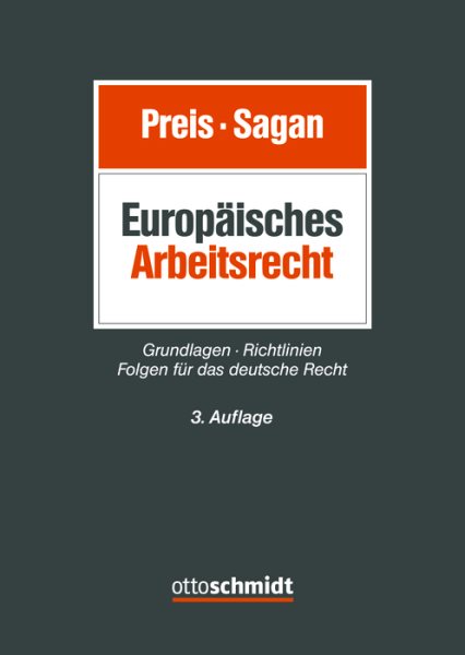 EuropÃ¤isches Arbeitsrecht: Grundlagen - Richtlinien - Folgen fur das deutsche Recht