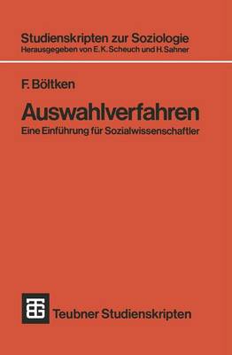 Auswahlverfahren: Eine Einfuhrung fur Sozialwissenschaftler