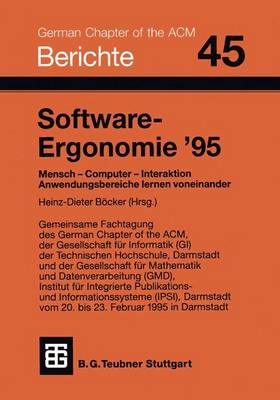 Software-Ergonomie â€™95: Mensch - Computer - Interaktion. Anwendungsbereiche lernen voneinander