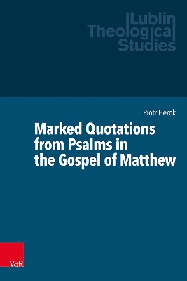 Marked Quotations from Psalms in the Gospel of Matthew 1. Edition