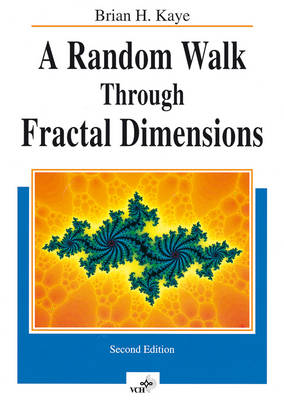 Random Walk Through Fractal Dimensions 2nd Revised edition