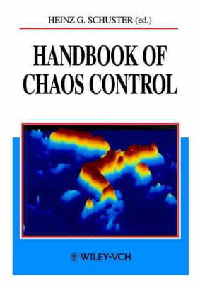 Handbook of Chaos Control