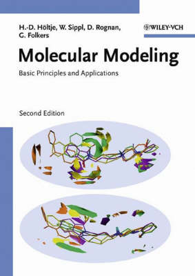 Molecular Modeling: Basic Principles and Applications 2nd Revised edition