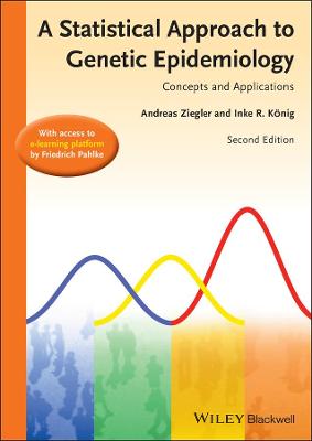Statistical Approach to Genetic Epidemiology: Concepts and Applications, with an e-Learning Platform