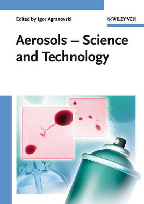 Aerosols: Science and Technology