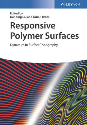 Responsive Polymer Surfaces - Dynamics in Surface Topography: Dynamics in Surface Topography