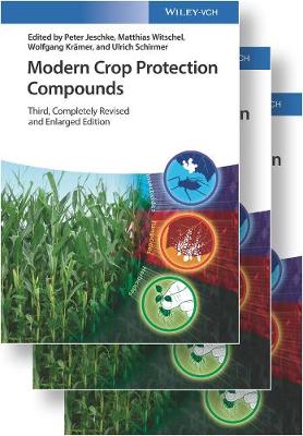 Modern Crop Protection Compounds 3rd edition