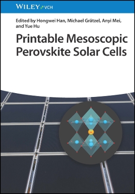 Printable Mesoscopic Perovskite Solar Cells