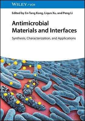 Antimicrobial Materials and Interfaces: Synthesis, Characterization and Applications