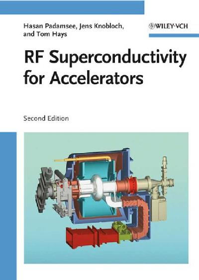 RF Superconductivity for Accelerators 2nd edition