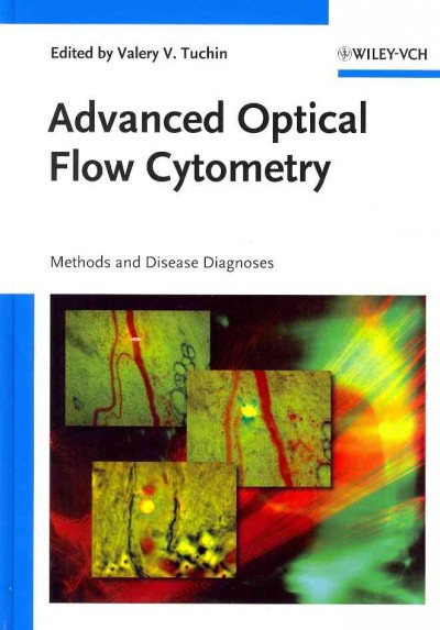 Advanced Optical Flow Cytometry: Methods and Disease Diagnoses
