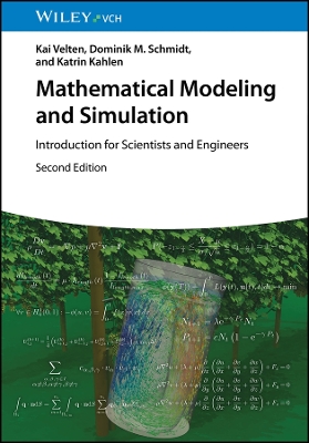 Mathematical Modeling and Simulation: Introduction for Scientists and Engineers 2nd edition