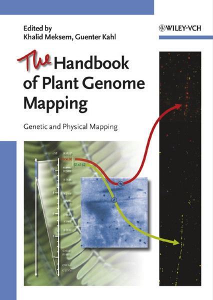 Handbook of Plant Genome Mapping: Genetic and Physical Mapping