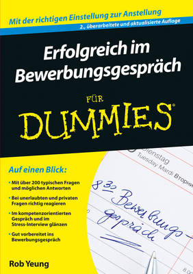 Erfolgreich im BewerbungsgesprÃ¤ch fÃ¼r Dummies