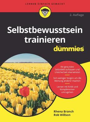 Selbstbewusstsein trainieren fÃ¼r Dummies