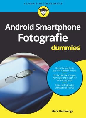 Android Smartphone Fotografie fÃ¼r Dummies