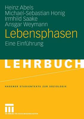 Lebensphasen: Eine Einführung 2008 ed.
