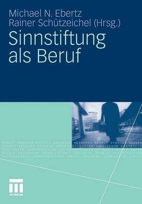 Sinnstiftung als Beruf