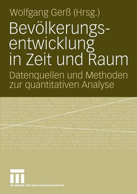 BevÃ¶lkerungsentwicklung in Zeit und Raum: Datenquellen und Methoden zur quantitativen Analyse