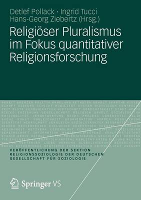 ReligiÃ¶ser Pluralismus im Fokus quantitativer Religionsforschung