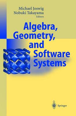 Algebra, Geometry and Software Systems 2003 ed.