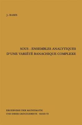 Sous-ensembles analytiques d''une variete banachique complexe