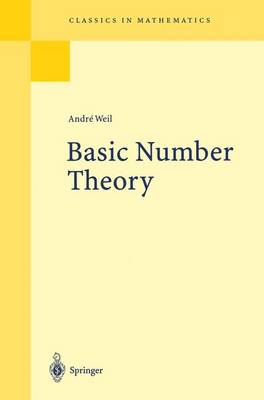 Basic Number Theory. 1973 3rd Revised edition