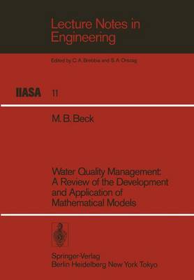 Water Quality Management: A Review of the Development and Application of Mathematical Models