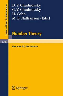 Number Theory: A Seminar held at the Graduate School and University Center of the City  University of New York 1984-85 1987 ed.